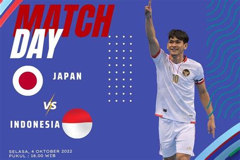 Link Live Streaming Indonesia Vs Jepang Afc Futsal Asian Cup