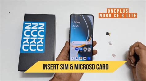 OnePlus Nord CE 3 Lite 5G How To Insert SIM Card And MicroSD Card Nano