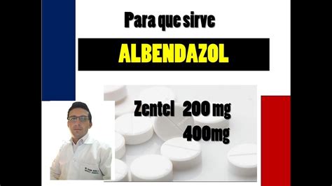 Albendazol Para QuÉ Sirve Y Cuando Tomar Albendazol Dosis Efectos