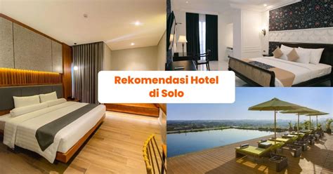 15 Rekomendasi Hotel Di Solo Untuk Liburanmu Klook Blog