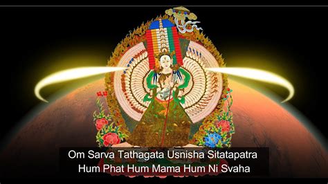 Om Sarva Tathagata Usnisha Sitatapatra Hum Phat Hum Mama Hum Ni Svaha