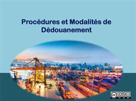 Procédure De Dédouanement