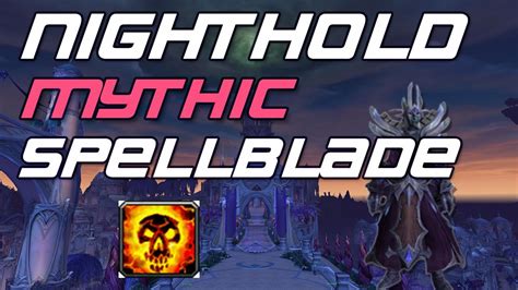 Nighthold Mythic Spellblade Aluriel Shadow Priest PoV YouTube