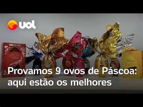 Cacau Show Lindt Lacta Nestl Os Melhores Ovos De P Scoa Para