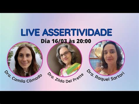 LIVE ASSERTIVIDADE PARA RELACIONAMENTOS DE QUALIDADE Apresentando As