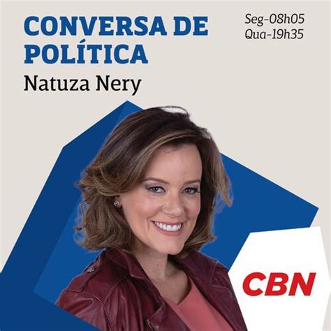 Escucha El Podcast Natuza Nery Conversa De Pol Tica Deezer