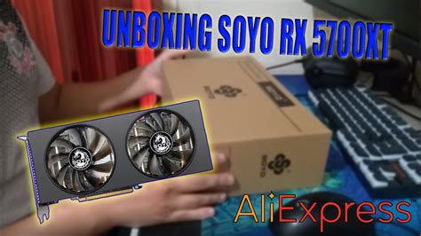 Unboxing Placa De V Deo Soyo Rx Xt Gb Aliexpress Youtube