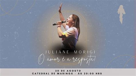 AO VIVO Raio de Luz Juliane Morigi O amor é a resposta 20 08