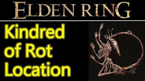 Elden Ring Kindred Of Rot S Exaltation Talisman Location Guide Boost