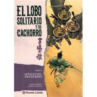 Lobo Solitario Y Su Cachorro N Nueva Edici N Kazuo Koike