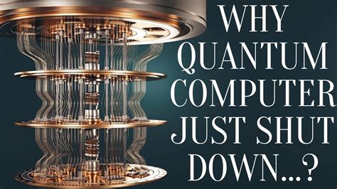 Why Quantum Computer Just Shut Down Quantumcomputing