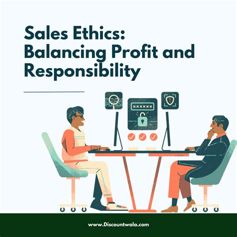 Sales Ethics Balancing Profit And Responsibility Discountwala