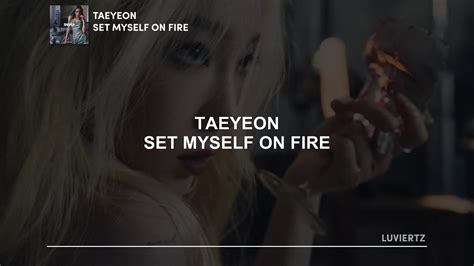 TAEYEON Set Myself On Fire pt br tradução legendado YouTube