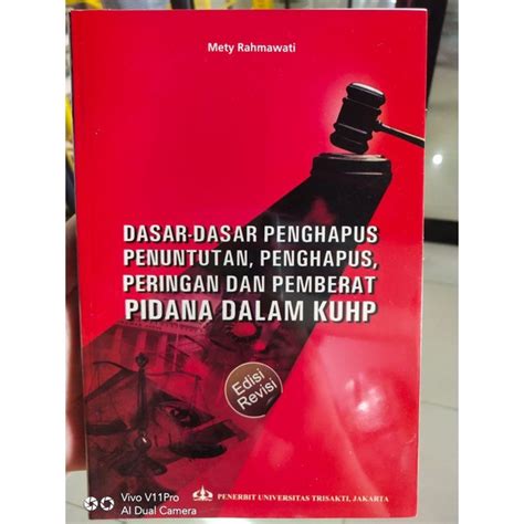 Jual Dasar Penghapus Penuntutan Peringanan Dan Pemberatan Pidana Dalam