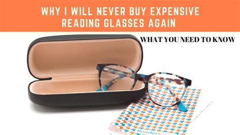 Why I Will Never Buy Expensive Reading Glasses Again What You Need To Know Youtube