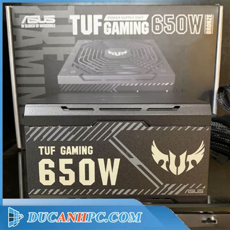 Nguồn ASUS TUF GAMING 650W Plus Bronze DucAnhPC