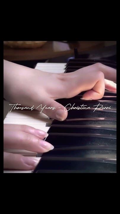 𝐏𝐢𝐚𝐧𝐨𝐕𝐢𝐧𝐞𝐬 Thousands Years Christina Perri Piano Thousandyears
