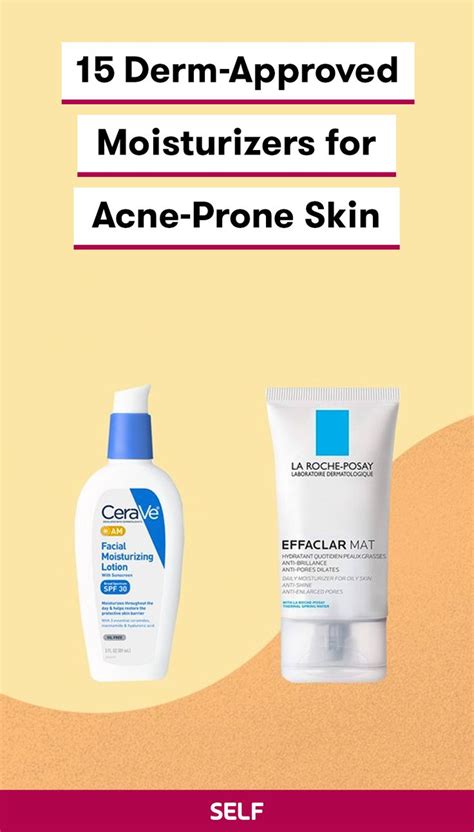 The Best Derm Approved Moisturizers For Acne Prone Skin Acne Prone