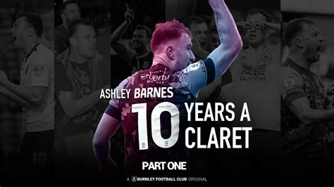 That One Moment Changed My Season Ashley Barnes Years A Claret