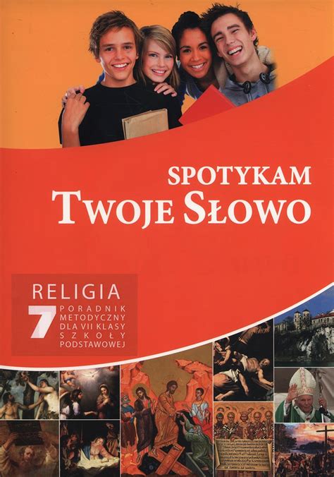 Amazon Spotykam Twoje Slowo 1 Religia Poradnik Metodyczny