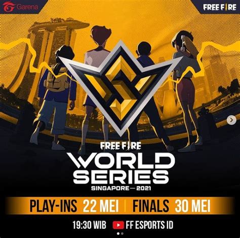 Jadwal Terbaru Free Fire World Series Jangan Sampai Ketinggalan