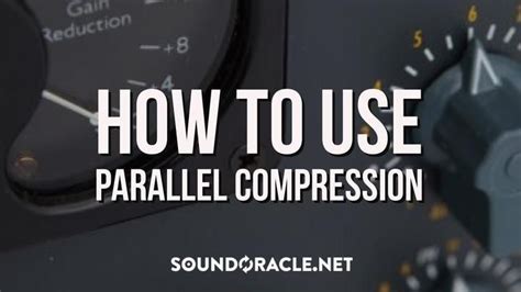 How To Use Parallel Compression Music Tutorials Music Mixing Parallel