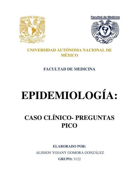 Caso Cl Nico Preguntas Pico Alisson Gomora Gonzalez Udocz