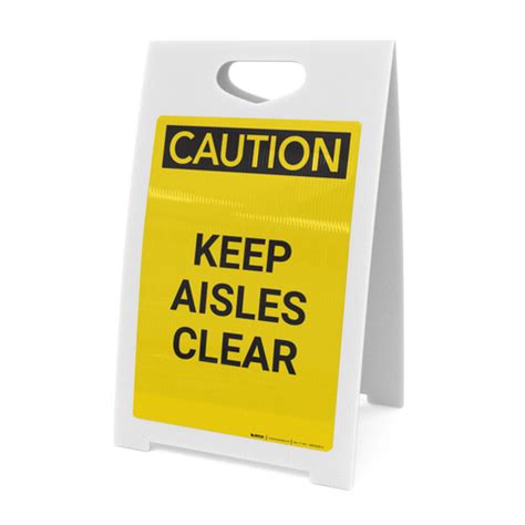 Caution Keep Aisles Clear A Frame Sign