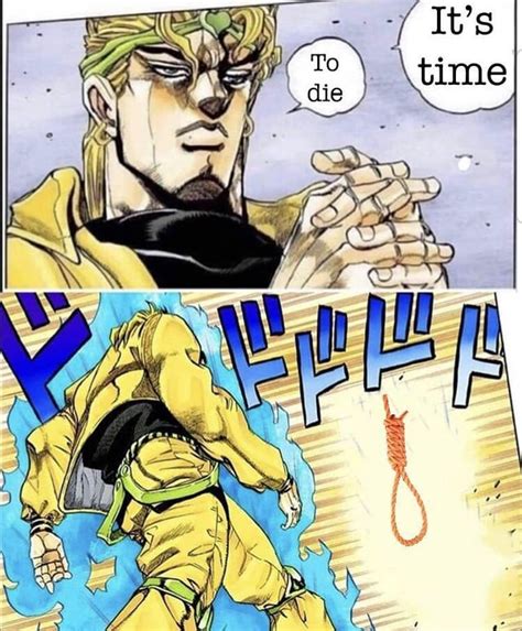 Dio Has Had Enough Of These Memes Rshitpostcrusaders