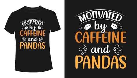 Motivado por el diseño de camisetas con tipografía de cafeína y pandas