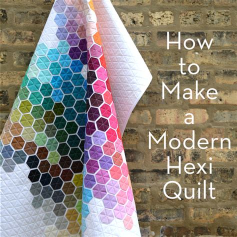 Are You A Quilter Please Make This Modern Hexi Quilt It S So Pretty Hexagon Quilt Tutorial