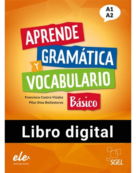 Aprende Gram Tica Y Vocabulario B Sico A A Digital Ksiegarnia Siesta Pl