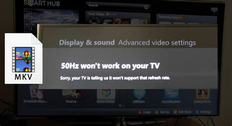 Does Samsung Tv Support Mkv How To Play Mkv Files On Samsung Tv