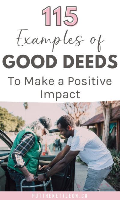 115 Good Deeds Examples To Make A Positive Impact