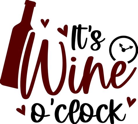 It Es Wine O Es Clock Svg Png Ai Eps Etsy