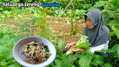 Memasak Mie Kuah Jawa Pedas Manis Ala Keluarga Lereng Gunung YouTube