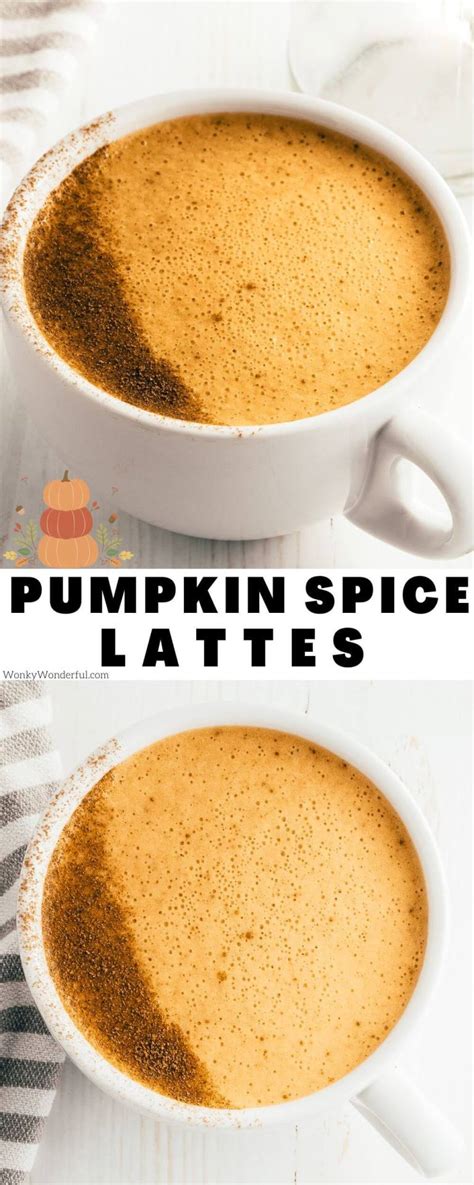 HOMEMADE PUMPKIN SPICE LATTE + WonkyWonderful