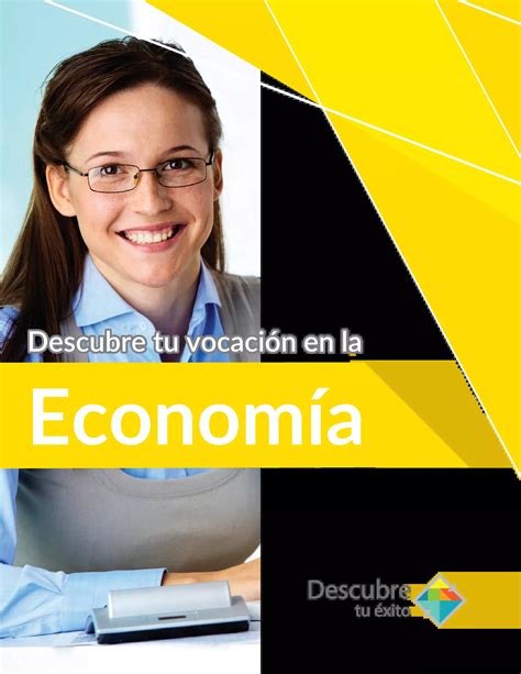 Descubre Tu Vocaci N Licenciatura En Econom A Panorama Laboral