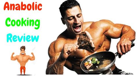 Anabolic Cooking Pdf Review The Latest Weight Loss And Muscle Remedies 2018 Youtube