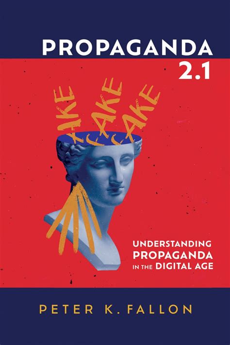 Propaganda 2 1— Understanding Propaganda In The Digital Age Image