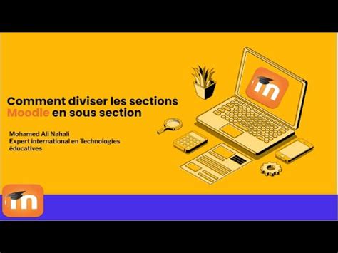 Comment Replier Les Sections De Moodle Et Cr Er Des Sous Sections