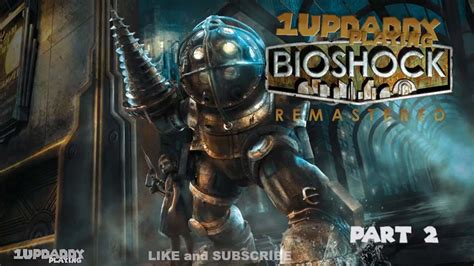 Bioshock I Ve Never Played Commentary Part Updaddy