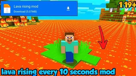 Lava Rising Every 10 Seconds Mod Download Minecraft Pe Lava Rising