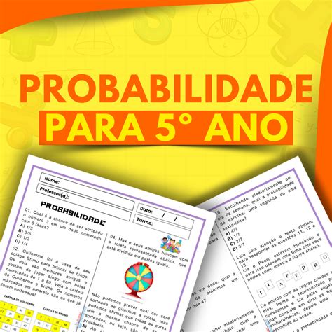 Atividade De Probabilidade Para Ano Desafios Matem Ticos