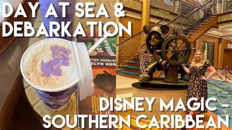 Day At Sea Debarkation Disney Magic Southern Caribbean Cruise Day