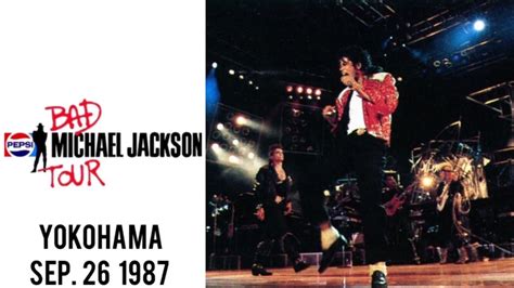 Michael Jackson Bad Tour Live In Yokohama September 26 1987 YouTube