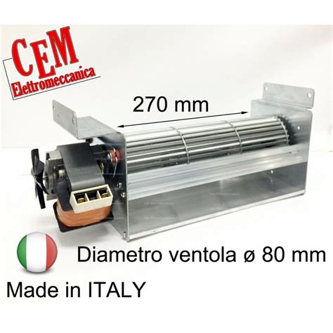 Ventilatore tangenziale ø 80 mm lunghezza ventola 270 mm motore SX CEM