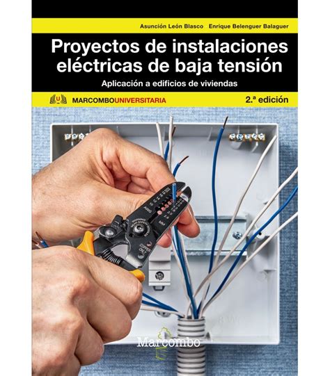 PROYECTOS DE INSTALACIONES ELÉCTRICAS DE BAJA TENSIÓN APLICACIÓN A