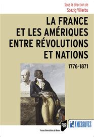 La France et les Amériques entre révolutions et nations Saint