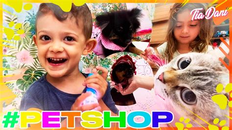 O Pet Shop Para C Es E Gatos Da Dona Sofia Youtube